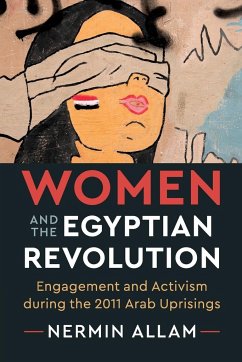 Women and the Egyptian Revolution - Allam, Nermin