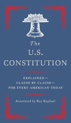 The U.S. Constitution - Raphael, Ray