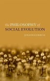 The Philosophy of Social Evolution