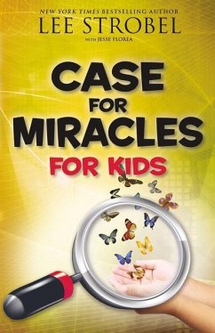 Case for Miracles for Kids - Strobel, Lee