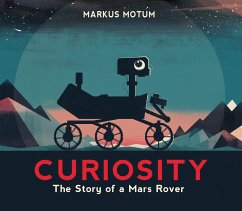 Curiosity: The Story of a Mars Rover - Motum, Markus