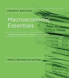 Macroeconomic Essentials - Kennedy, Peter E.; Prag, Jay (Clinical Associate Professor, Claremont Graduate Universi