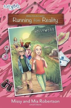 Running from Reality - Robertson, Missy; Robertson, Mia