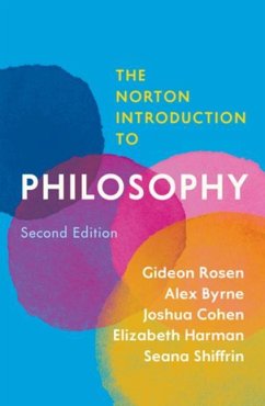 The Norton Introduction to Philosophy - Rosen, Gideon;Byrne, Alex;Cohen, Joshua