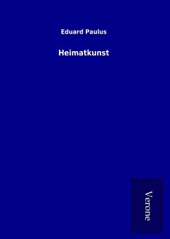 Heimatkunst - Paulus, Eduard