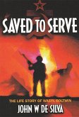 Saved to Serve