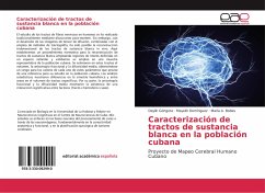 Caracterización de tractos de sustancia blanca en la población cubana