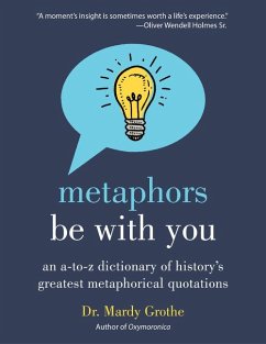 Metaphors Be with You - Grothe, Mardy