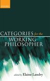 CATEGORIES FOR WORKING PHILOSOPHER C