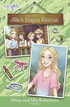 Allie's Bayou Rescue - Robertson, Missy; Robertson, Mia