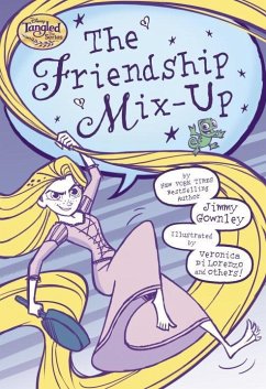 The Friendship Mix-Up (Disney Tangled the Series) - Gownley, Jimmy