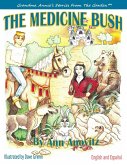 The Medicine Bush