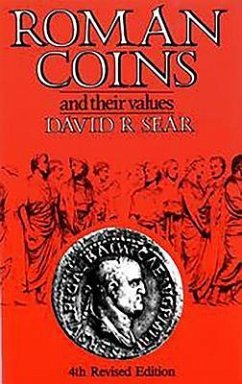 Roman Coins and Their Values: 4th Edition - Sear, David