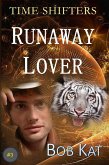 Runaway Lover (Time Shifters, #3) (eBook, ePUB)