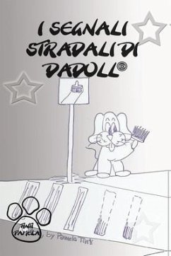 i segnali stradali di dadoll - Tinti, Pamela