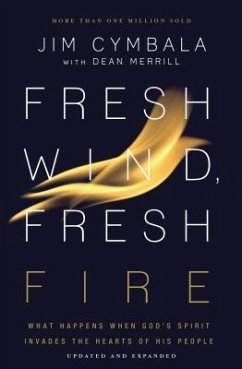 Fresh Wind, Fresh Fire - Cymbala, Jim