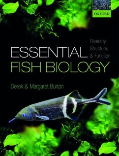 Essential Fish Biology - Burton, Derek; Burton, Margaret