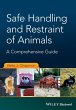 Safe Handling and Restraint of Animals - Bild 1
