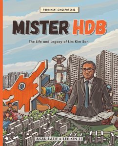 Cover Mister HDB: The Life and Legacy of Lim Kim San (Prominent Singaporeans, #1) (eBook, ePUB)