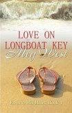 Love on Longboat Key (The Keys to His Heart, #1) (eBook, ePUB)