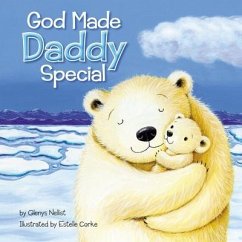 God Made Daddy Special - Nellist, Glenys