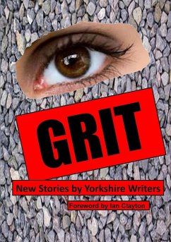 Grit - Writers, Yorkshire