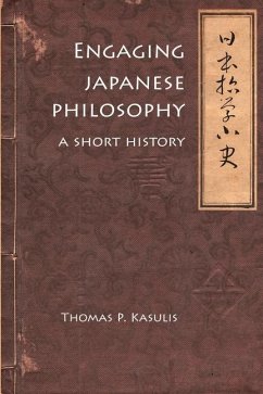 Engaging Japanese Philosophy - Kasulis, Thomas P.