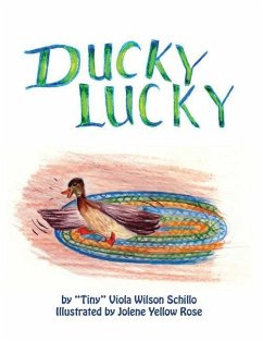 Ducky Lucky - Schillo, Viola Wilson