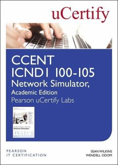 Ccent Icnd1 100-105 Network Simulator, Pearson Ucertify Academic Edition Student Access Card - Wilkins, Sean; Odom, Wendell