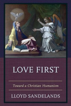 Love First - Sandelands, Lloyd E.