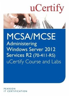 Administering Windows Server 2012 R2 (70-411-R2 McSa/McSe) Course and Lab - Ucertify
