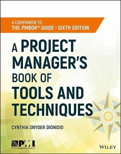 A Project Manager's Book of Tools and Techniques - Snyder Dionisio, Cynthia