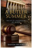 A Butler Summer (A Naim Butler Romantic Suspense, #2) (eBook, ePUB) A Butler Summer (A Naim Butler Romantic Suspense, #2) (eBook, ePUB)