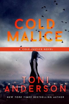 Cold Malice (Cold Justice) (eBook, ePUB) - Anderson, Toni