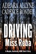 Driving Miss Reba (Maybe Kentucky Short... - Bild 1