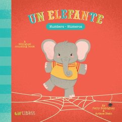 Un Elefante: Numbers / Números - Rodriguez, Patty; Stein, Ariana