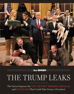 The Trump Leaks - Editors of the Onion, The