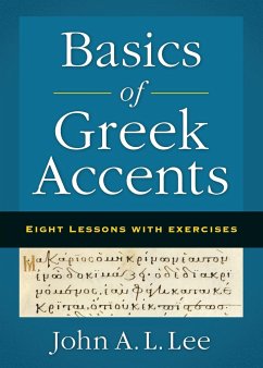Basics of Greek Accents - Lee, John A. L.