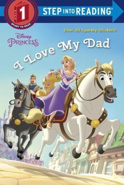 I Love My Dad (Disney Princess) - Liberts, Jennifer