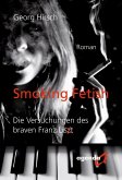Smoking Fetish (eBook, ePUB) Smoking Fetish (eBook, ePUB)