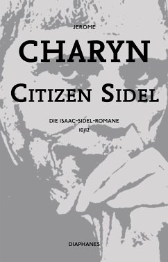 Citizen Sidel (eBook, ePUB) - Charyn, Jerome
