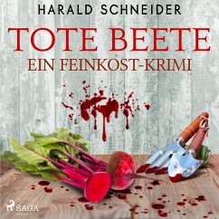 Tote Beete - Ein Feinkost-Krimi (MP3-Download) - Schneider, Harald