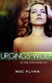 Urgings of the Wolf: In the Loup, Book 10 (eBook, ePUB)