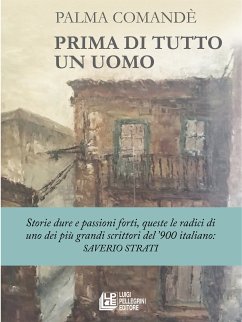 Prima di tutto un uomo (eBook, ePUB) - Comandè, Palma