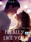 I Really Like You (eBook, ePUB)