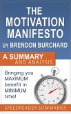 The Motivation Manifesto by Brendon Burchard: Summary and Analysis (eBook, ePUB)