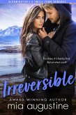 Irreversible (Bloomington Series, #3) (eBook, ePUB)