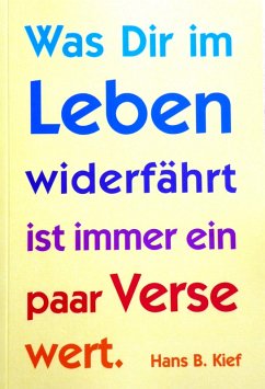 Cover Was Dir im Leben widerfährt ist immer ein paar Verse wert. (eBook, ePUB)