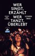 Wer singt, erzählt - wer tanzt,... - Bild 1
