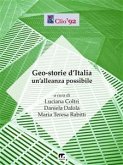 Geo-storie d'Italia - Un'alleanza possibile (eBook, ePUB)